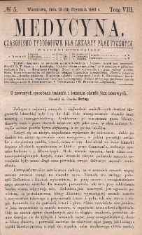Medycyna : czasopismo tygodniowe dla lekarzy praktycznych 1880, T. VIII, nr 5