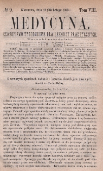 Medycyna : czasopismo tygodniowe dla lekarzy praktycznych 1880, T. VIII, nr 9