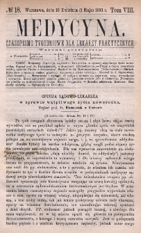 Medycyna : czasopismo tygodniowe dla lekarzy praktycznych 1880, T. VIII, nr 18