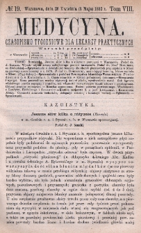 Medycyna : czasopismo tygodniowe dla lekarzy praktycznych 1880, T. VIII, nr 19