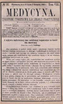 Medycyna : czasopismo tygodniowe dla lekarzy praktycznych 1880, T. VIII, nr 32