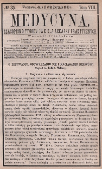 Medycyna : czasopismo tygodniowe dla lekarzy praktycznych 1880, T. VIII, nr 35
