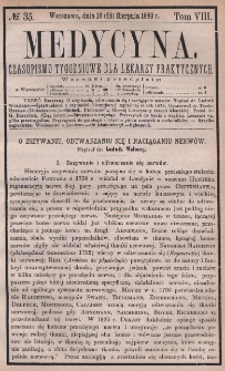 Medycyna : czasopismo tygodniowe dla lekarzy praktycznych 1880, T. VIII, nr 35