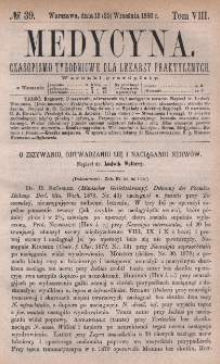 Medycyna : czasopismo tygodniowe dla lekarzy praktycznych 1880, T. VIII, nr 39