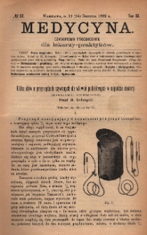 Medycyna : czasopismo tygodniowe dla lekarzy praktyków 1892, T. XX, nr 52