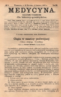 Medycyna : czasopismo tygodniowe dla lekarzy praktyków 1893, T. XXI, nr 5