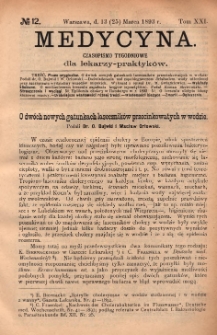 Medycyna : czasopismo tygodniowe dla lekarzy praktyków 1893, T. XXI, nr 12