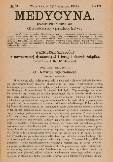 Medycyna : czasopismo tygodniowe dla lekarzy praktyk&oacute;w 1888, T.XVI, nr 50
