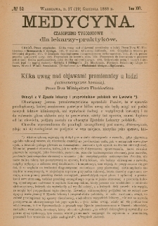 Medycyna : czasopismo tygodniowe dla lekarzy praktyków 1888, T.XVI, nr 52