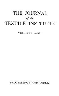 The Journal of the Textile Institute - Proceedings - Vol. XXXII (1941)