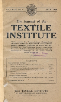 The Journal of the Textile Institute Vol. XXXIV No.7 (1943)