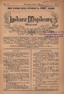 Lekarz wojskowy: miesięcznik organ oficerów korpusu sanitarnego sł. czynnej i rezerwy 1925, R. VI, nr 7