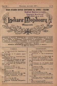 Lekarz wojskowy: miesięcznik organ oficerów korpusu sanitarnego sł. czynnej i rezerwy 1925, R. VI, nr 9