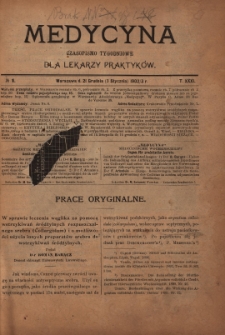 Medycyna : czasopismo tygodniowe dla lekarzy praktyków 1903, T.XXXI, nr 1