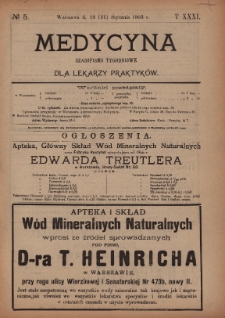 Medycyna : czasopismo tygodniowe dla lekarzy praktyków 1903, T.XXXI, nr 5
