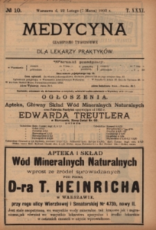 Medycyna : czasopismo tygodniowe dla lekarzy praktyków 1903, T.XXXI, nr 10