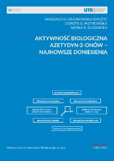 Aktywność biologiczna azetydyn-2-onów - najnowsze doniesienia