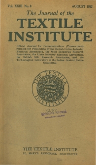 The Journal of the Textile Institute Vol. XXIII No. 8 (1932)