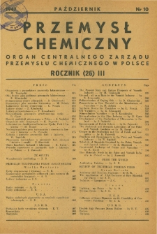 Przemysł Chemiczny : Organ Centralnego Zarządu Przemysłu Chemicznego w Polsce R. III(26) Nr 10 (1947)