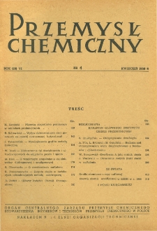Przemysł Chemiczny : Organ Centralnego Zarządu Przemysłu Chemicznego w Polsce R. VI(29) Nr 4 (1950)