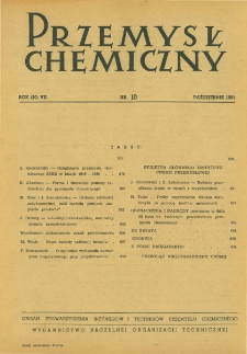 Przemysł Chemiczny : Organ Centralnego Zarządu Przemysłu Chemicznego w Polsce R. VII(30) Nr 10 (1951)