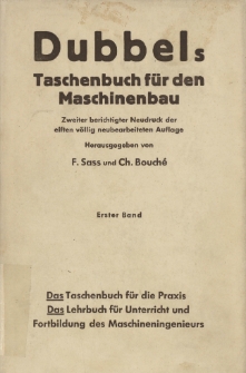 Dubbels. Taschenbuch f&uuml;r den Maschinenbau. Erster Band