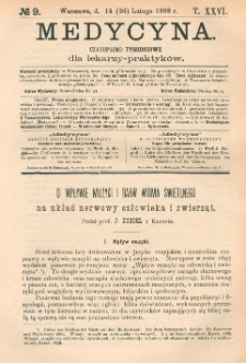 Medycyna : czasopismo tygodniowe dla lekarzy praktyków 1898, T. XXVI, nr 9