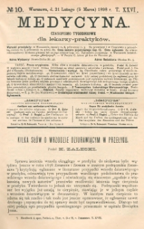 Medycyna : czasopismo tygodniowe dla lekarzy praktyków 1898, T. XXVI, nr 10