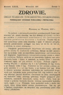 Zdrowie: organ Warsz. Towarzystwa Hygienicznego, poświęcony hygienie publicznej i prywatnej 1913, R. XXIX, z. 9