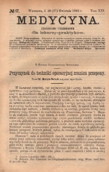 Medycyna : czasopismo tygodniowe dla lekarzy praktyków 1893, T. XXI, nr 17