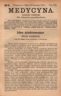 Medycyna : czasopismo tygodniowe dla lekarzy praktyków 1893, T. XXI, nr 18