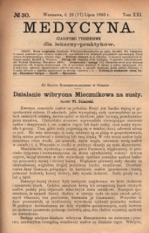 Medycyna : czasopismo tygodniowe dla lekarzy praktyków 1893, T. XXI, nr 30