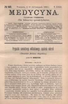 Medycyna : czasopismo tygodniowe dla lekarzy praktyków 1895, T. XXIII, nr 46