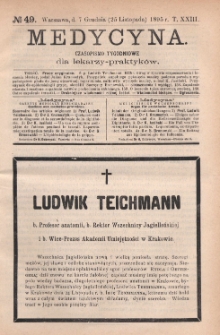 Medycyna : czasopismo tygodniowe dla lekarzy praktyków 1895, T. XXIII, nr 49