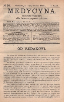 Medycyna : czasopismo tygodniowe dla lekarzy praktyków 1895, T. XXIII, nr 50