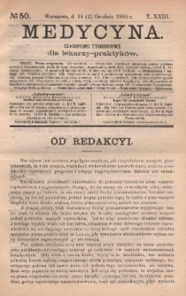 Medycyna : czasopismo tygodniowe dla lekarzy praktyków 1895, T. XXIII, nr 50