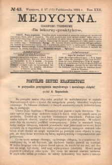 Medycyna : czasopismo tygodniowe dla lekarzy praktyków 1894, T. XXII, nr 43