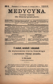 Medycyna : czasopismo tygodniowe dla lekarzy praktyków 1901, T. XXIX, nr 6