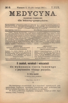 Medycyna : czasopismo tygodniowe dla lekarzy praktyków 1901, T. XXIX, nr 8