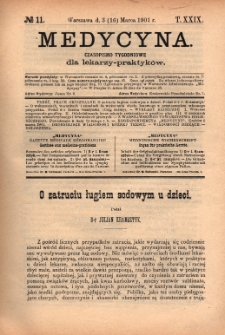 Medycyna : czasopismo tygodniowe dla lekarzy praktyków 1901, T. XXIX, nr 11