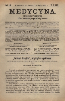 Medycyna : czasopismo tygodniowe dla lekarzy praktyków 1901, T. XXIX, nr 18