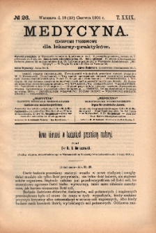 Medycyna : czasopismo tygodniowe dla lekarzy praktyków 1901, T. XXIX, nr 26