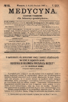 Medycyna : czasopismo tygodniowe dla lekarzy praktyków 1897, T.XXV, nr 51