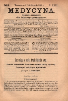 Medycyna : czasopismo tygodniowe dla lekarzy praktyków 1898, T. XXVI, nr 3