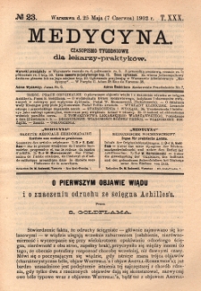 Medycyna : czasopismo tygodniowe dla lekarzy praktyków 1902, T.XXX, nr 23