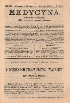 Medycyna : czasopismo tygodniowe dla lekarzy praktyków 1902, T.XXX, nr 28
