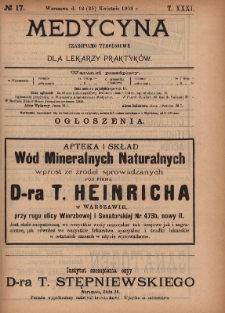 Medycyna : czasopismo tygodniowe dla lekarzy praktyków 1903, T.XXXI, nr 17