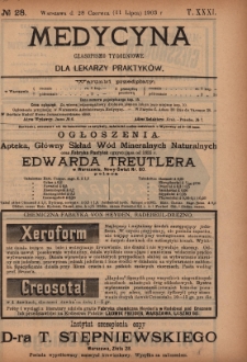 Medycyna : czasopismo tygodniowe dla lekarzy praktyków 1903, T.XXXI, nr 28