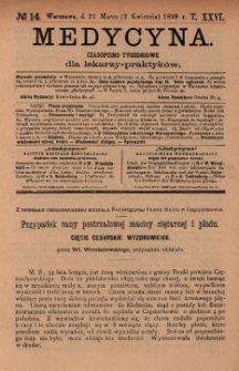 Medycyna : czasopismo tygodniowe dla lekarzy praktyków 1898, T. XXVI, nr 14