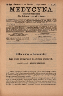 Medycyna : czasopismo tygodniowe dla lekarzy praktyków 1898, T. XXVI, nr 19